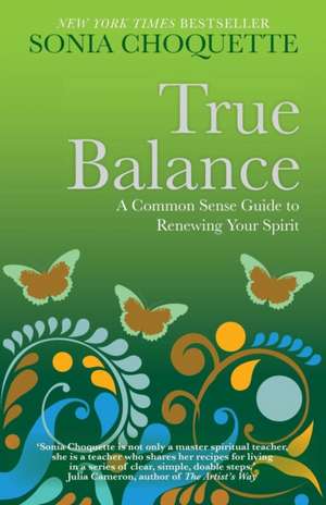 True Balance de Sonia Choquette