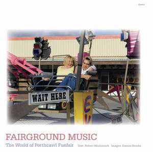 Fairground Music de Robert Minhinnick