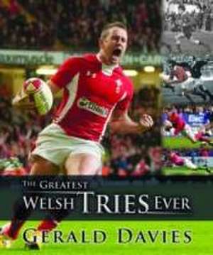 Greatest Welsh Tries Ever, The de Gerald Davies