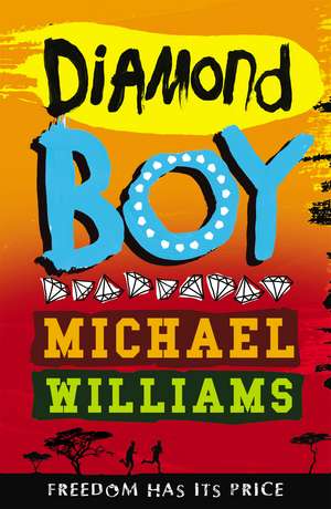 Williams, M: Diamond Boy de Michael Williams