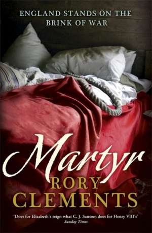 Martyr de Rory Clements