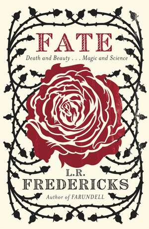 Fate de L R FREDERICKS