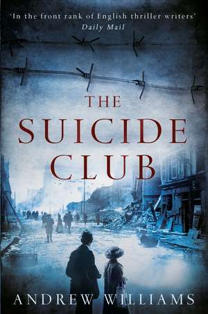 Williams, A: The Suicide Club de Andrew Williams