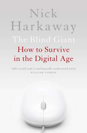 Harkaway, N: The Blind Giant de Nick Harkaway