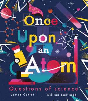 Carter, J: Once Upon an Atom