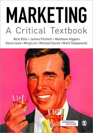 Marketing: A Critical Textbook de Nick Ellis