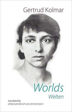 Worlds de Gertrud Kolmar