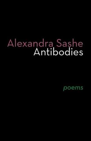 Antibodies de Alexandra Sashe