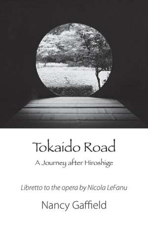 Tokaido Road de Nancy Gaffield