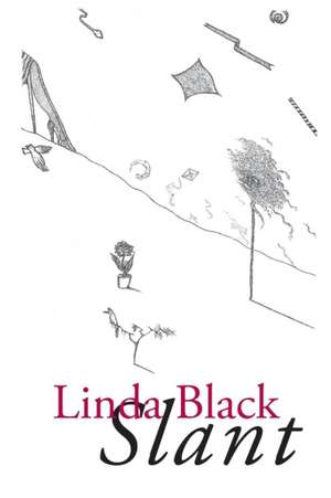 Slant de Linda Black