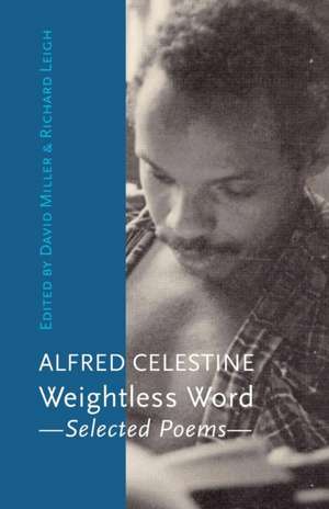 Weightless Word de Celestine, Alfred