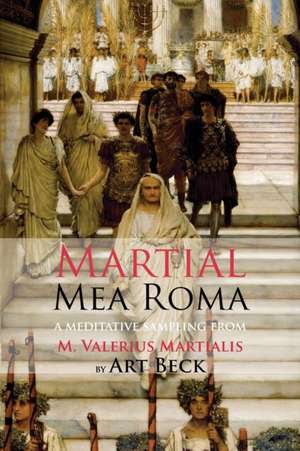 Mea Roma de Martial