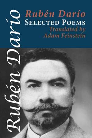 Selected Poems de Ruben Dario