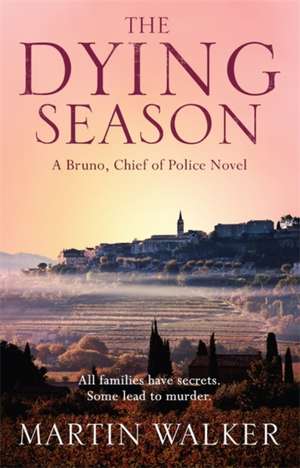 The Dying Season de Martin Walker