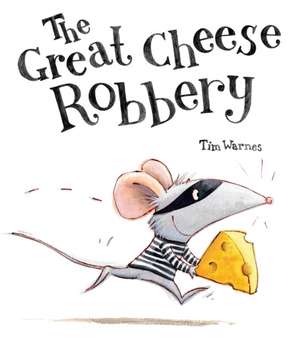 Warnes, T: The Great Cheese Robbery