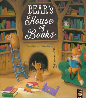 Bear's House of Books de Poppy Bishop