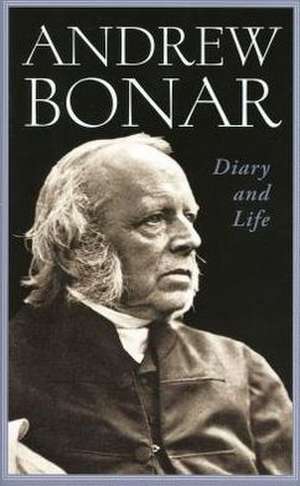 Andrew Bonar: Diary and Life de Andrew Alexander Bonar