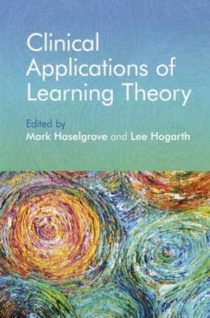 Clinical Applications of Learning Theory de Mark Haselgrove