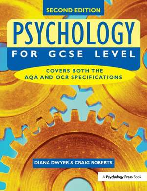 Psychology for GCSE Level de Diana Dwyer