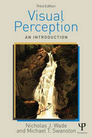 Visual Perception: An Introduction, 3rd Edition de Nicholas Wade