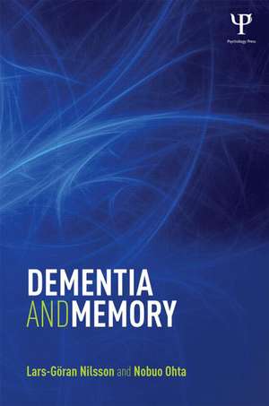 Dementia and Memory de Lars-Göran Nilsson