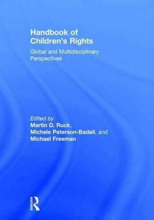 Handbook of Children's Rights: Global and Multidisciplinary Perspectives de Martin D. Ruck