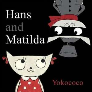 Hans and Matlida de Yokococo