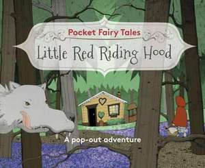 Pocket Fairytales: Little Red Riding Hood de Paul Hess