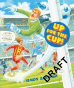 Up For The Cup de Simon Bartram