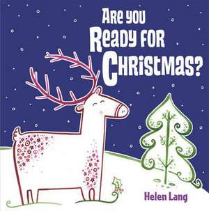 Are You Ready for Christmas? de Jenny Broom