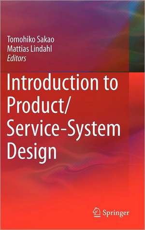 Introduction to Product/Service-System Design de Tomohiko Sakao