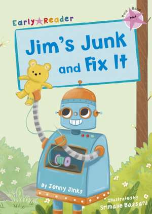 Jim's Junk and Fix It de Jenny Jinks