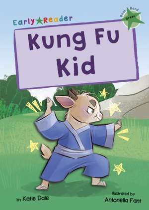 Kung Fu Kid de Katie Dale