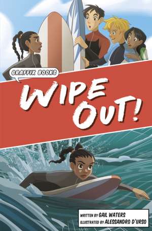 Wipe Out! de Gail Waters