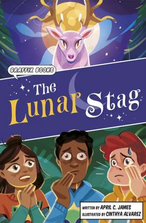 The Lunar Stag de April C. James