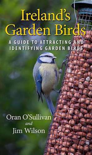 Ireland's Garden Birds de Jim Wilson