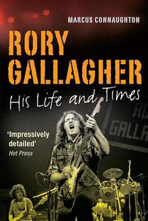 Rory Gallagher de Marcus Connaughton