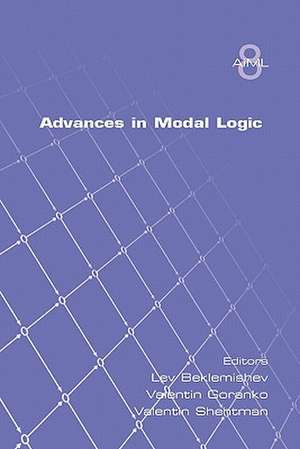 Advances in Modal Logic Volume 8 de Lev Beklemishev