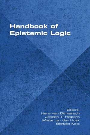 Handbook of Epistemic Logic de Hans van Ditmarsch