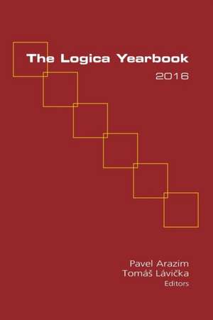 The Logica Yearbook 2016 de Pavel Arazim