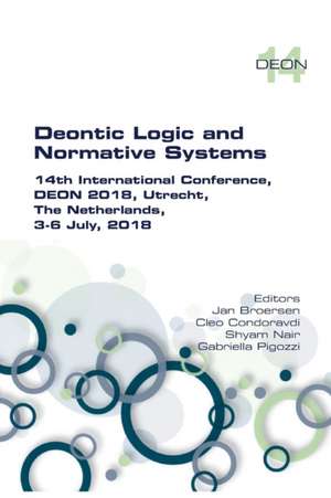 Deontic Logic and Normative Systems de Jan Broersen
