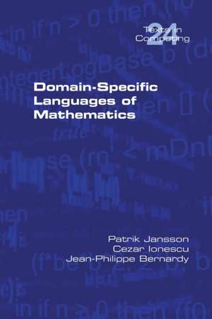 Domain-Specific Languages of Mathematics de Patrik Jansson