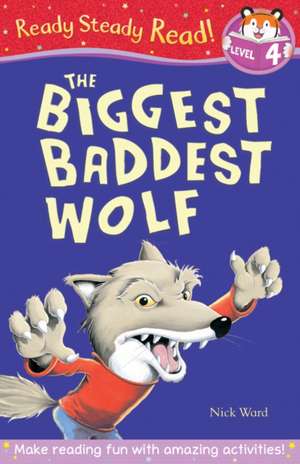 Ward, N: The Biggest Baddest Wolf