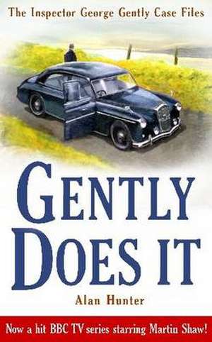 Gently Does It de Alan Hunter