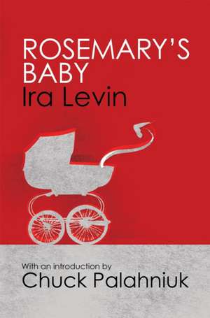 Rosemary's Baby de Ira Levin