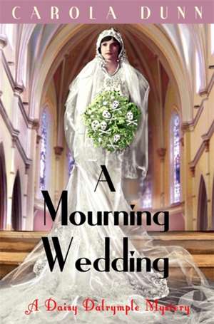 A Mourning Wedding de Carola Dunn