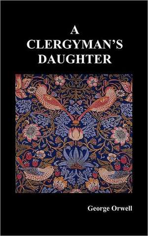 A Clergyman's Daughter de George Orwell