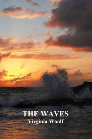 The Waves (Paperback) de Virginia Woolf