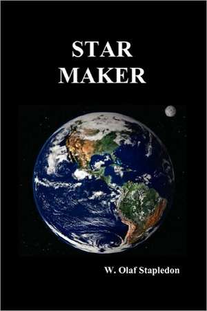 Star Maker (Paperback) de Olaf Stapledon