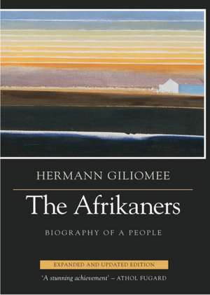 The Afrikaners de Hermann Giliomee